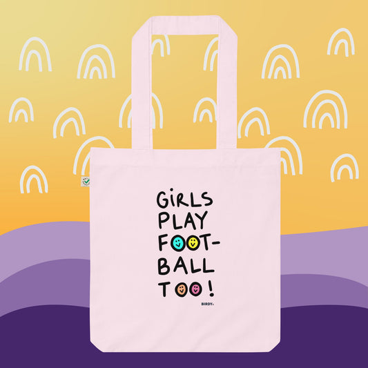 Girls Play Football Too Eco Tote Bag