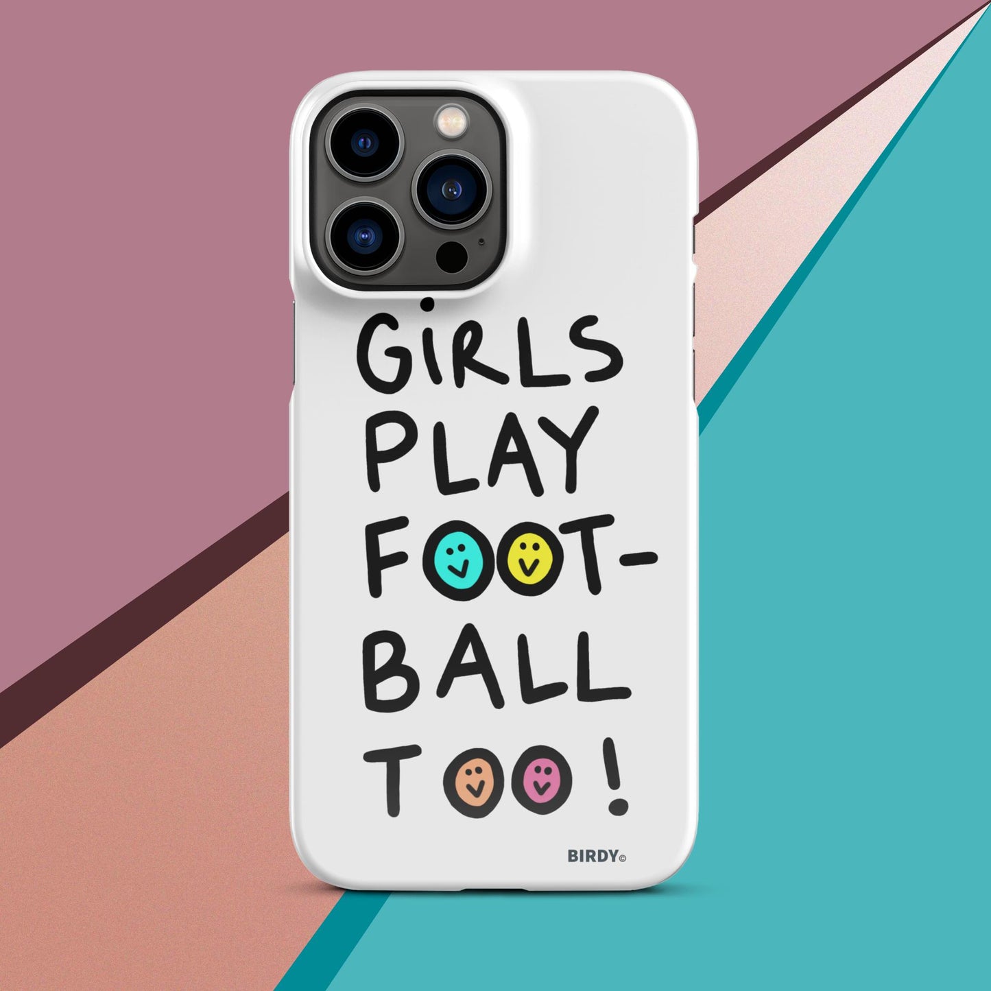 Girls Play Football Too Snap Case for iPhone®