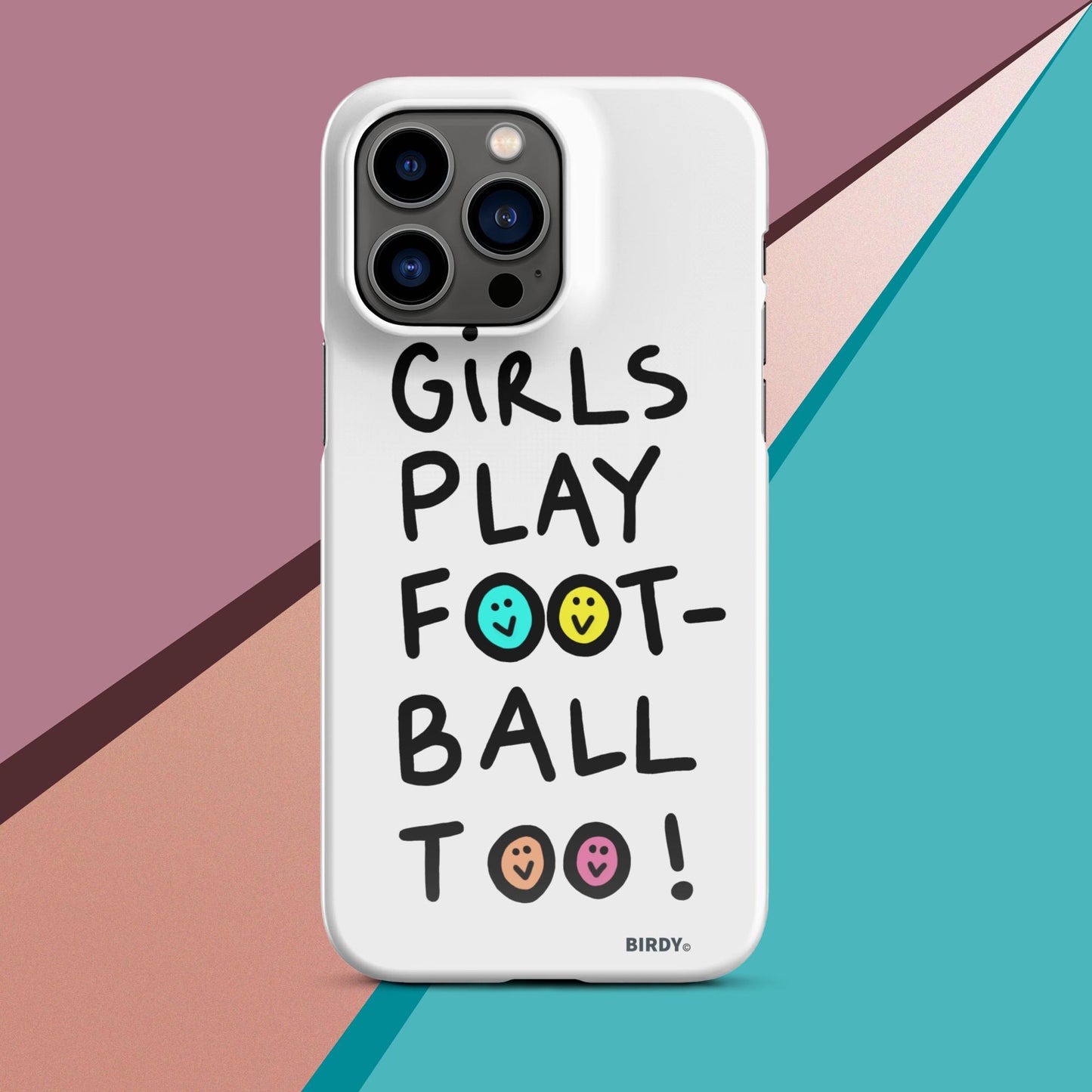 Girls Play Football Too Snap Case for iPhone®