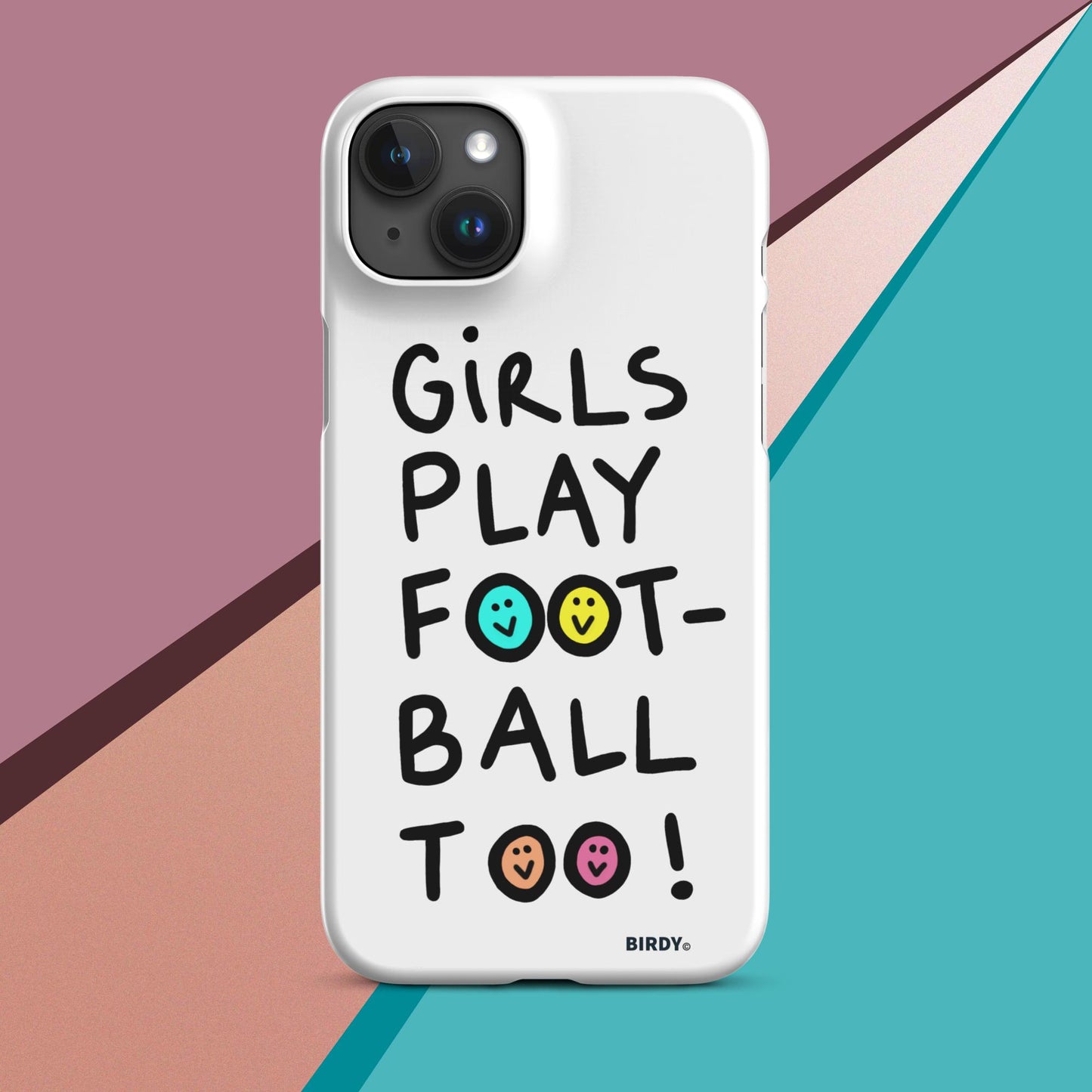 Girls Play Football Too Snap Case for iPhone®